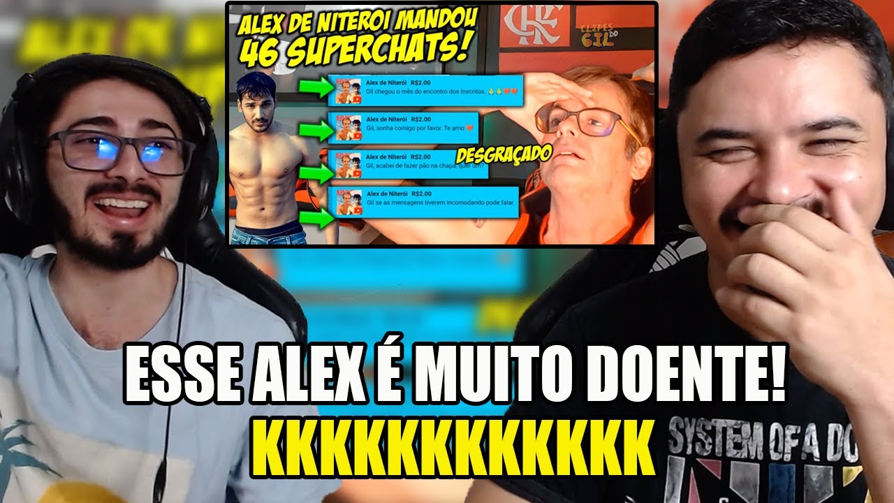 ALEX DE NITEROI CONFIRMOU ENCONTRO DE INSCRITOS! MANDOU 46 SUPERCHATS! GIL DEU ATAQUE! | REACT