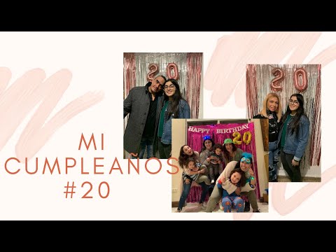 VLOG de cumpleaños #20