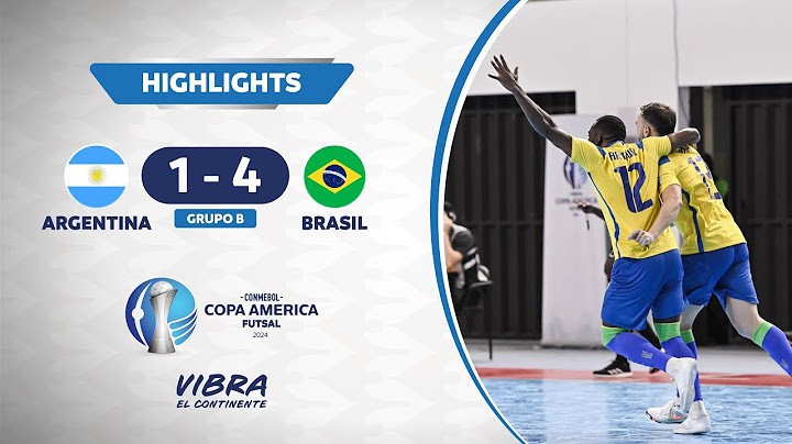 CA FUTSAL 2024 | ARGENTINA 1 - 4 BRASIL |  HIGHLIGHTS