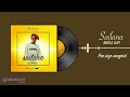 Sailana Msela Safi Official Audio