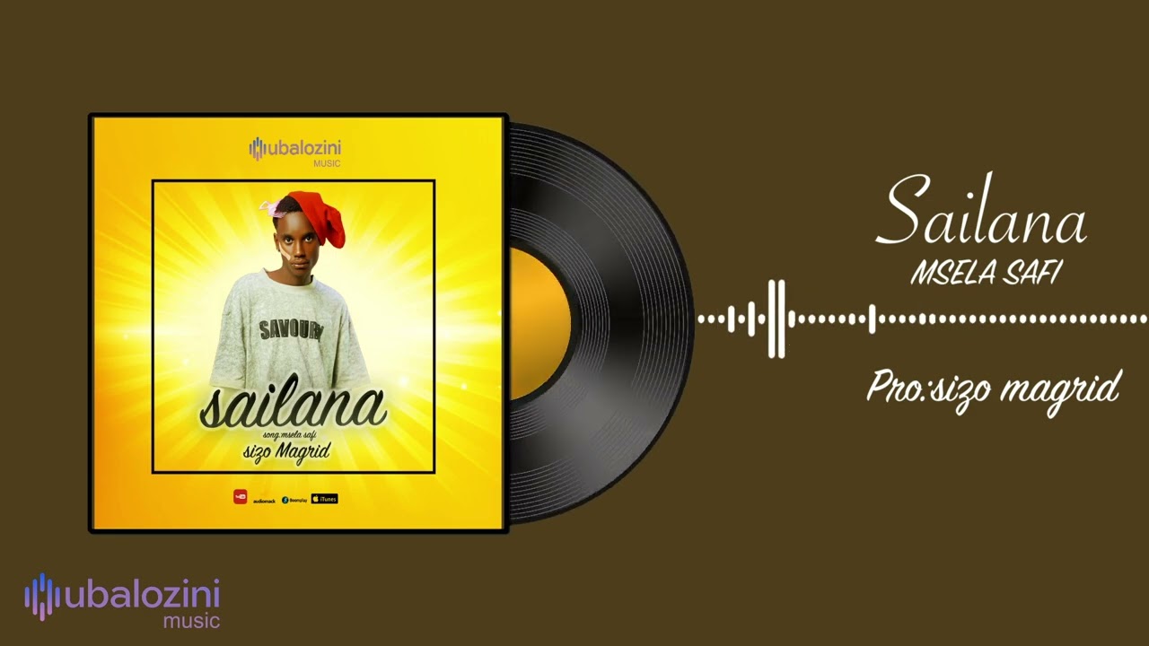 Sailana - Msela safi (Official Audio)