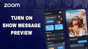How To Turn On Show Message Preview On Zoom App