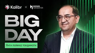 &#39;&#39;BIG DAY&#39;&#39; - Узоқ кутилган тақдимот куни!