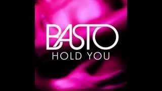 Basto - Hold You