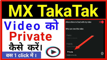Mx Takatak Video Ko Private Kaise Kare।How To Private Mx Takatak Video।Mx Takatak Video Private Kare