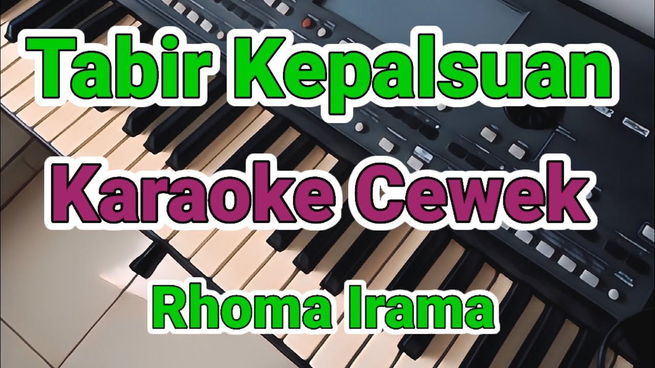 Karaoke Tabir Kepalsuan Nada Cewek YouTube