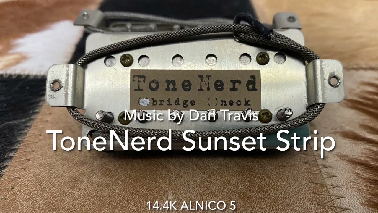 ToneNerd “Sunset Strip” Pickup