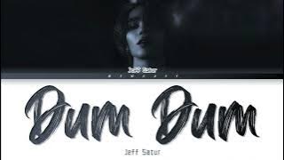 【Jeff Satur】 Dum Dum (ดึมดึม)
