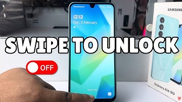 How to Turn Off Swipe to Unlock on Samsung A16