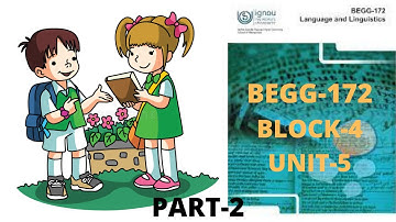 UNIT-5 # BLOCK -4# BEGG-172# ENGLISH...PART-2
