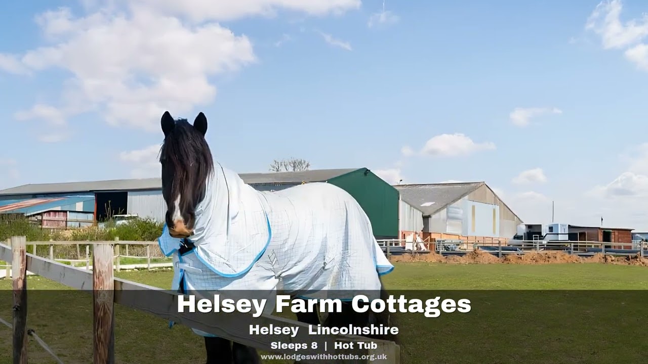 Helsey Farm Cottages video tour
