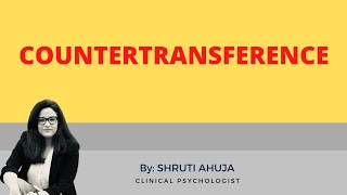 What is Countertransference ?