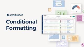 How to Apply and Use Conditional Formatting in Smartsheet