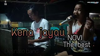 Kena Jayau _ Cover Novi _ lagu milik Beben