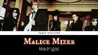 Malice Mizer - Madrigal / Madorigal | Romaji Lyrics | English Subtitles