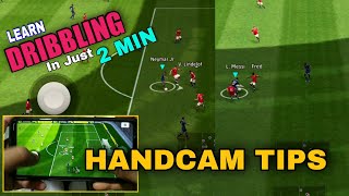 Dribbling In 2 Min || eFootball Pes 2022 Mobile ||  Handcam Tips For Dribbling screenshot 5