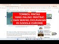 Tombol Pintas yang Paling Penting dan Paling Sering di Gunakan di Google Chrome