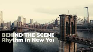 Andy James "Making of Rhythm in New York"