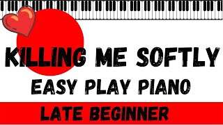 ❤️🎵🎹 KILLING ME SOFTLY BY R0BERTA FLACK | EASY PLAY PIANO TUTORIAL IN CM  WITH CHORDS AND MELODY