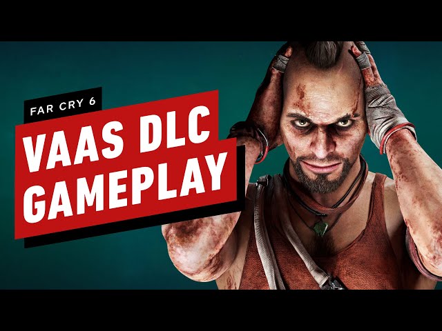 Far Cry 6 Vaas DLC Gets Release Date