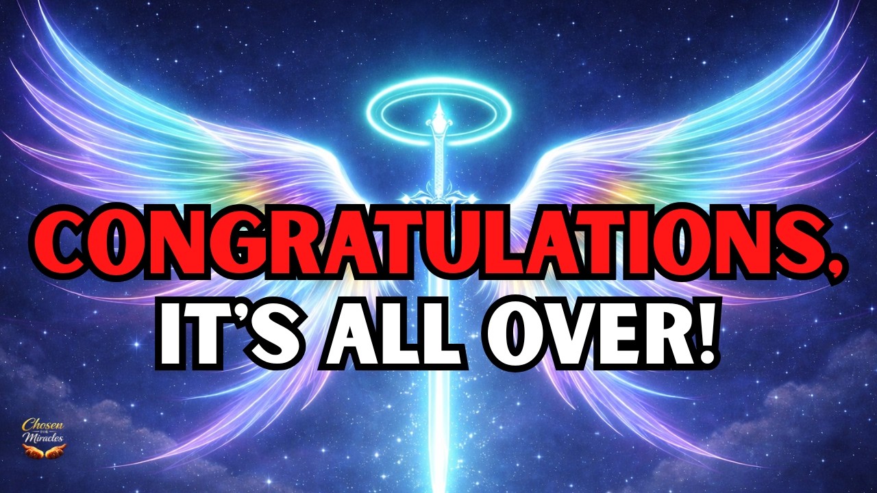 🔴 Chosen One: Congratulations. It is done. You will never have to go through that again😊🕊️