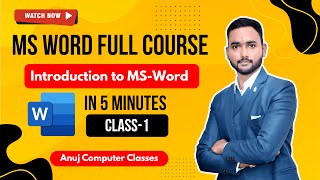 MS Word Introduction in Hindi | Day 1 | Full Course Beginner to Advanced | Anuj Computer Classes