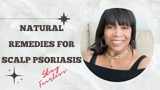 Natural Remedies for Scalp Psoriasis #psoriasis #haircare #hair