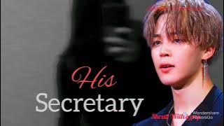[BTS] JIMIN ff|| HIS SECRETARY|| Episode 1