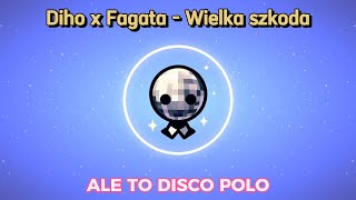 Diho x Fagata - Wielka szkoda - ale to DISCO POLO #RANDOMDISCO