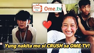 Yung nakita mo si CRUSH sa OME.TV! 😍 (Kilig Moments)