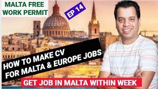 MALTA FREE WORK VISA | HOW TO MAKE CV FOR MALTA OR EUROPE FREE WORK VISA | CV FOR MALTA WORK VISA