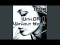 With Or Without You DJ Mauro Vay GF Radio Edit 