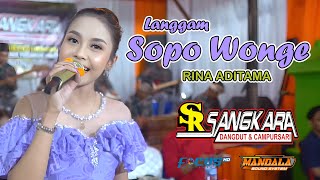 Langgam Sopo Wonge - Rina Aditama // Sangkara Campursari Dangdut