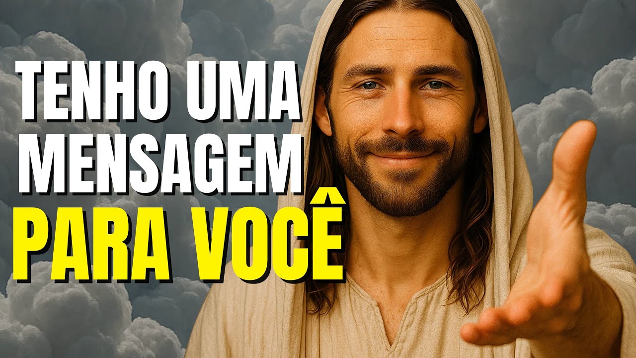 DEUS DIZ: FILHO, TENHO UMA MENSAGEM PARA VOCÊ! abra logo!
