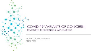 COVID-19 Variants of Concern: Reviewing the Science and Implications