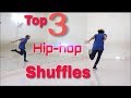 Top 3 Amazing Hip hop Shuffle Variations You Should Learn