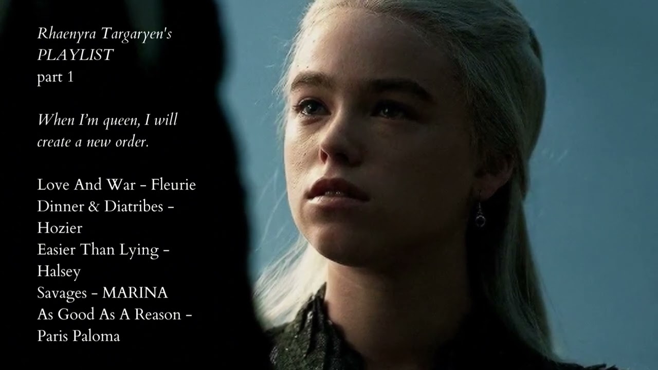rhaenyra targaryen¹ | a playlist