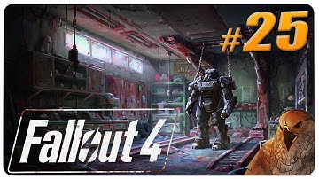FALLOUT 4 Gameplay - Part 25 - Stinkin