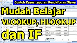 Mudah Belajar Vlookup, Hlookup, dan IF