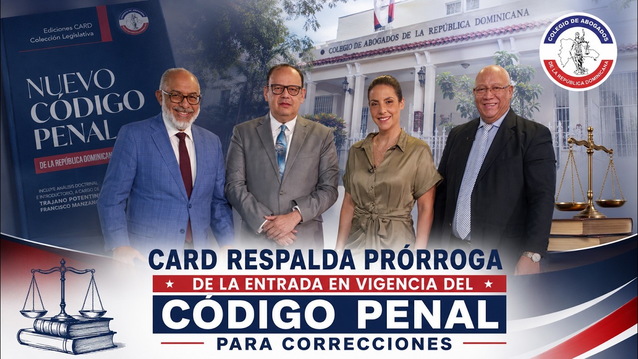 CARD respalda prórroga de la entrada en vigencia del Código Penal para correcciones.