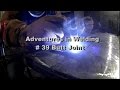 Adventures in Welding #39 Butt Joint