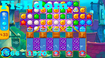 Fishdom Level 1566 - 1570 HD Walkthrough | 3 - match game | gameplay | android | ios | pc | app