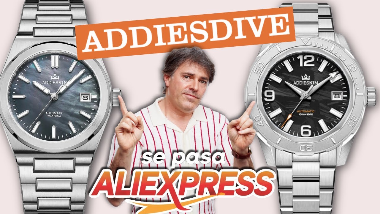 ADDIESDIVE 🟢 se quiere quedar con el mercado de Relojes Aliexpress en 2026