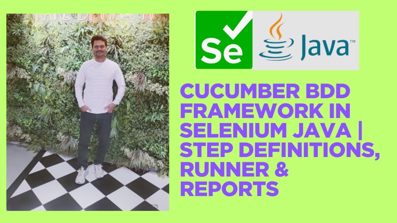 Cucumber BDD Framework in Selenium Java | Step Definitions, Runner ...