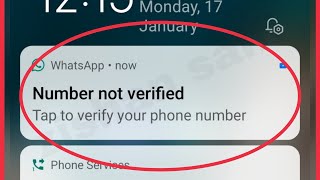 Whatsapp Fix Number not verified tap to verify your phone number notify problem solve in WhatsApp screenshot 4
