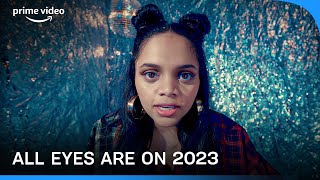 Eyes on 2023 ft. Srushti Tawade #SeeWhereItTakesYou | Prime Video India