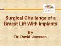 Dr. Janssen Discusses Breast Lifts with Implants