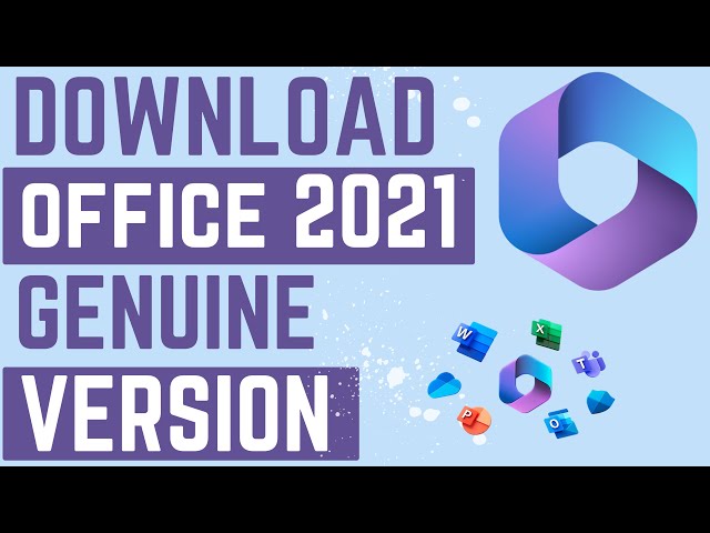 Download and Install Office 2021 from Microsoft, Free