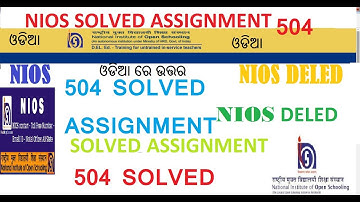 NIOS Deled 504 solved Assignment in Odia language