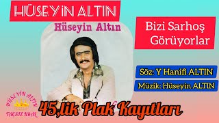 Hüseyin Altın Bizi Sarhoş Görüyorlar Resimi